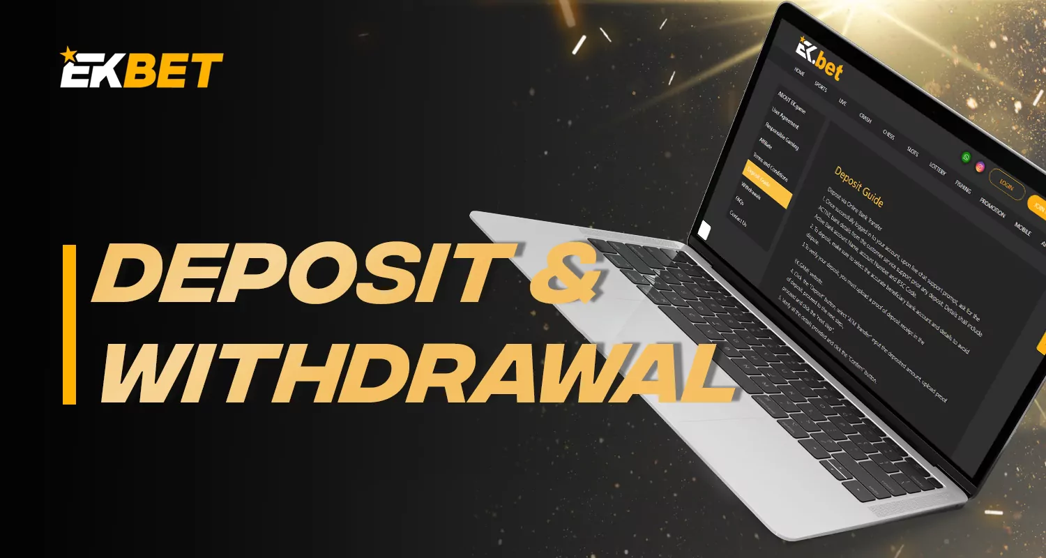Managing Your Money: Deposits and Withdrawals at Ekbet